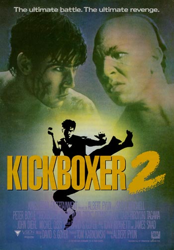 KICKBOXER 2 - The <b>Road Back</b> Sasha Mitchell Promo Photo Gallery - Kickboxer2poster2